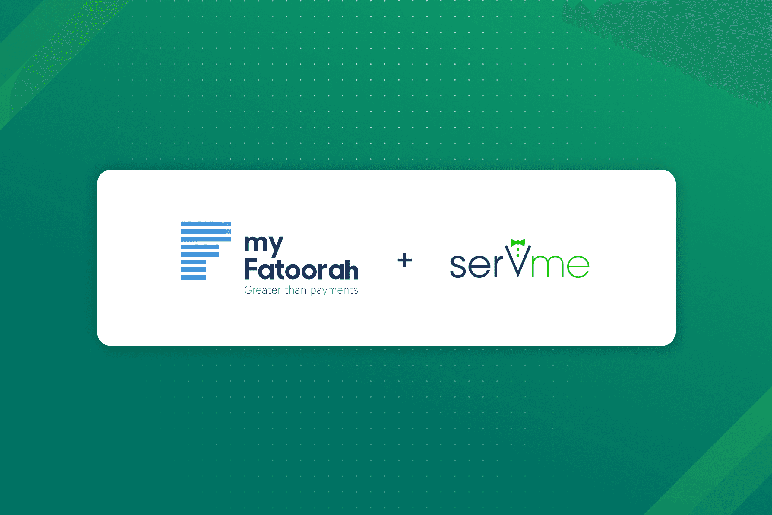 Servme and MyFatoorah Ink Partnership to Enhance Digital Payments Adoption